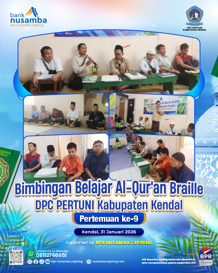 Bimbel Belajar Al-Quran Braille Pertuni Kendal Masuki Pertemuan ke-9