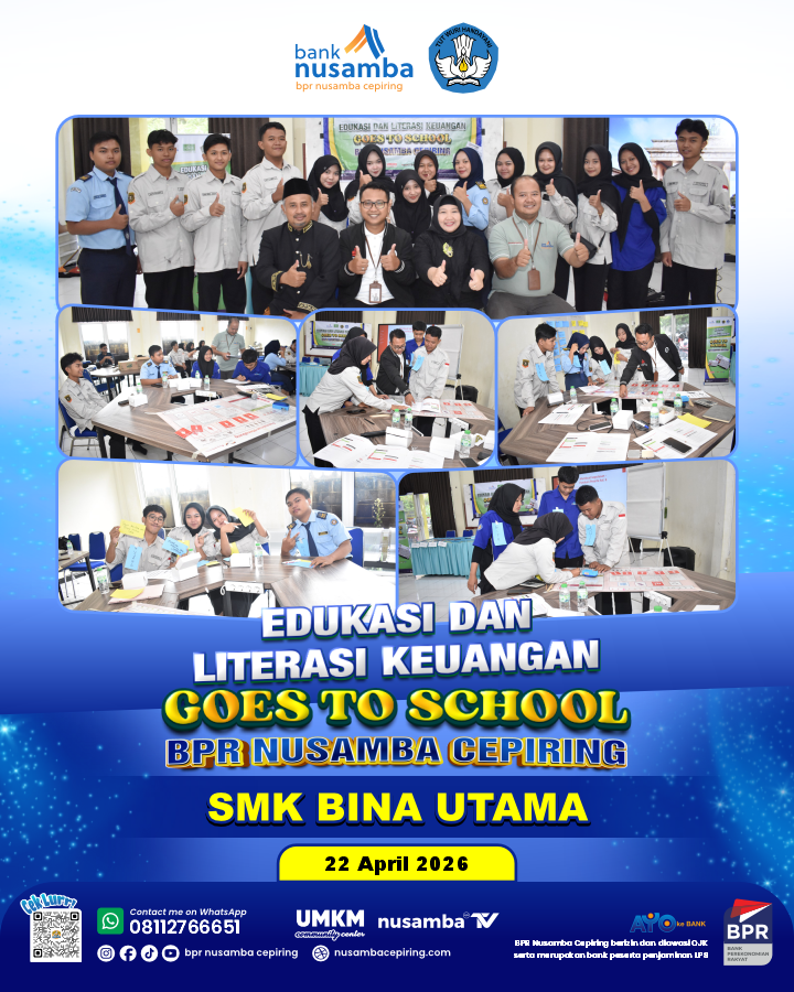 ​Serunya Belajar Keuangan BPR Nusamba Cepiring Gelar di SMK Bina Utama Kendal